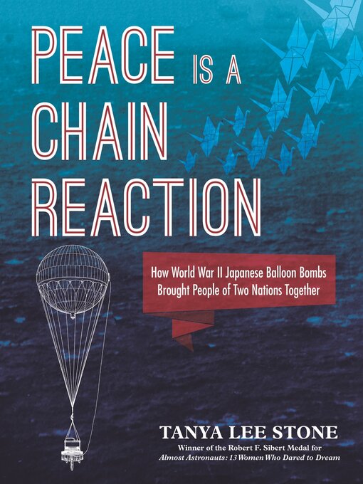 Title details for Peace Is a Chain Reaction by Tanya Lee Stone - Wait list